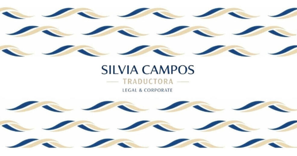 Silvia Campos • Legal and corporate translator Legal and corporate translation